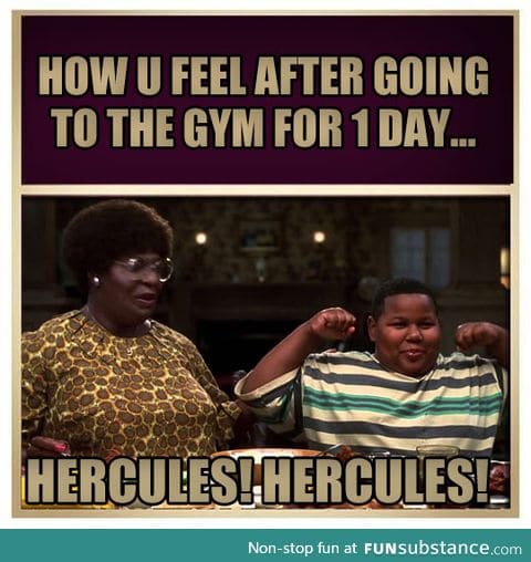 After one day at the gym