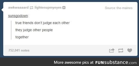 True friendship.