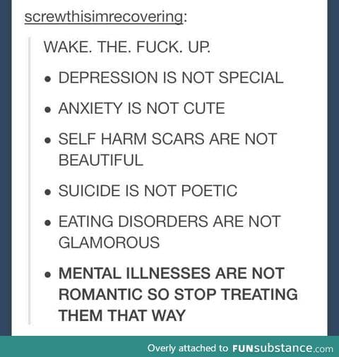 Mental illnesses aren't romantic