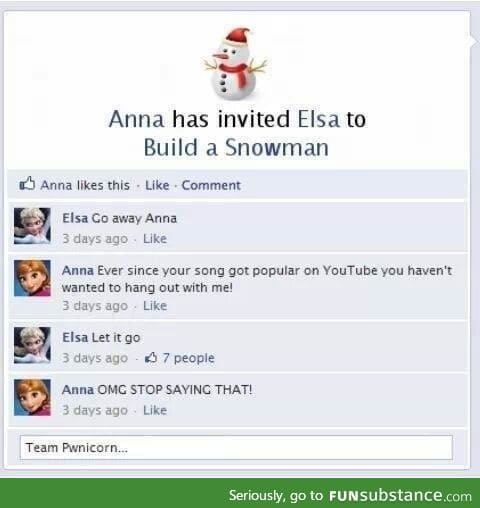 Yeesh, that can't be the first time in forever that Elsa's said that