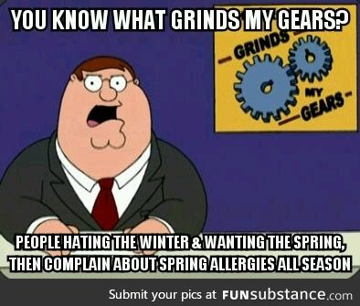 I give up on seasonal complaints