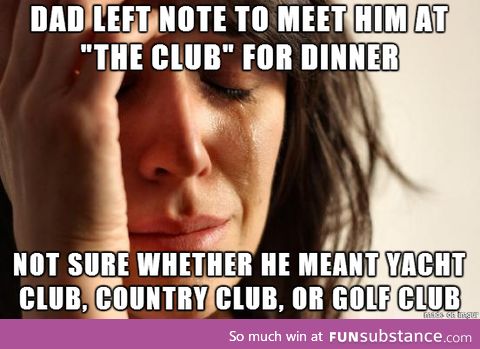 My friend doesn't quite live in the same world as the rest of us