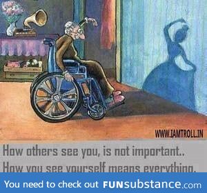 How you see yourself is most important
