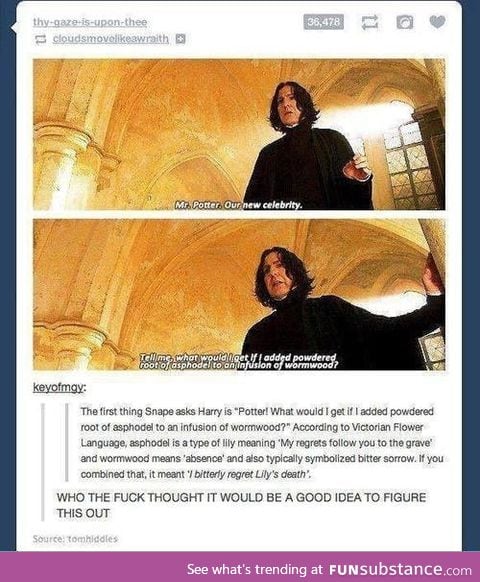 I just love Snape more and more