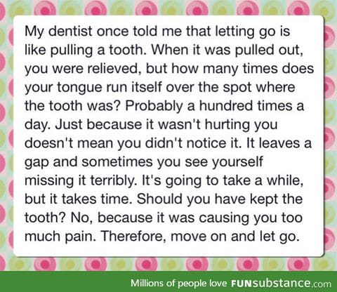 Break Ups Are Like a Toothache