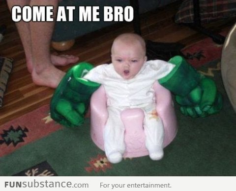 Come at me bro