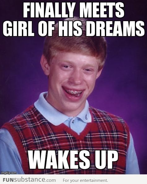 Bad Luck Brian