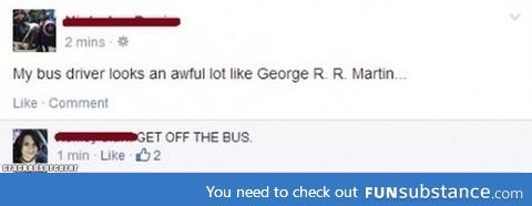 Get off the bus