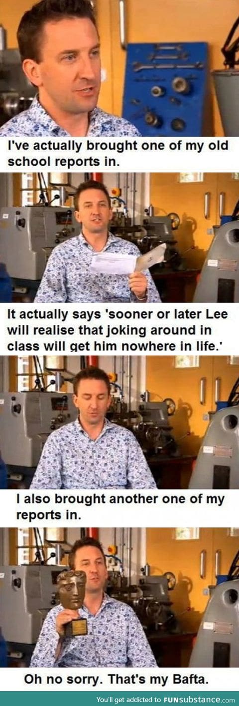 Joking around will get you nowhere in life