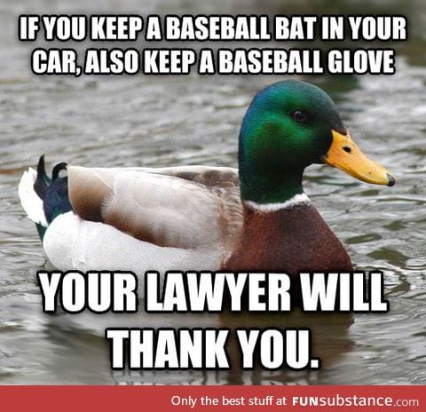 Not saying you are gonna need it, but if you do