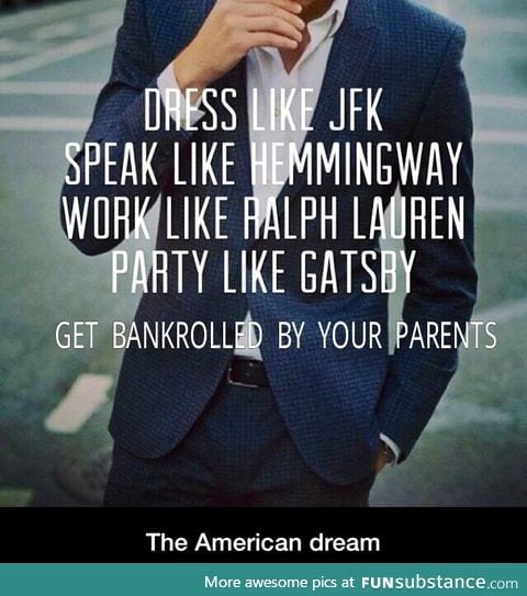 The American dream