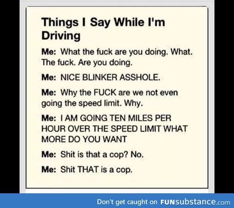 When I drive