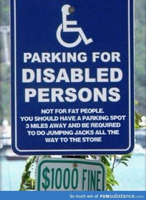 Nor for fat people