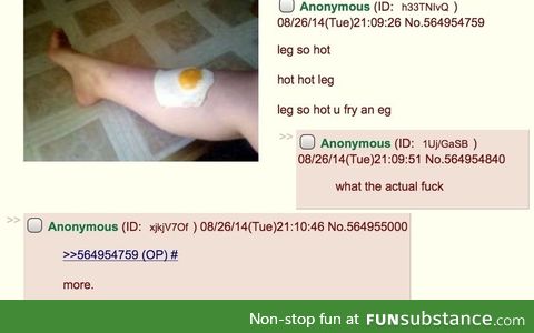 Leg so hot u fry an eg