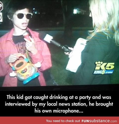He brought his own