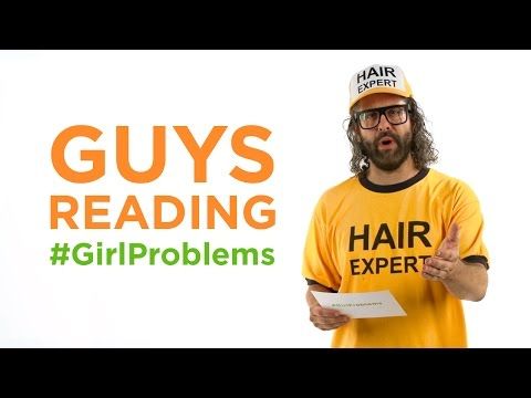 Guys reading #GirlProblems