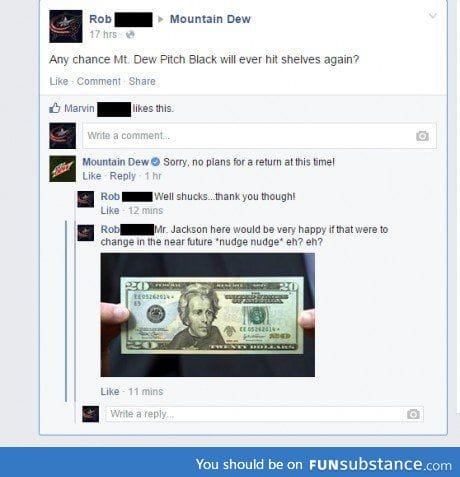 Bribing mountain dew