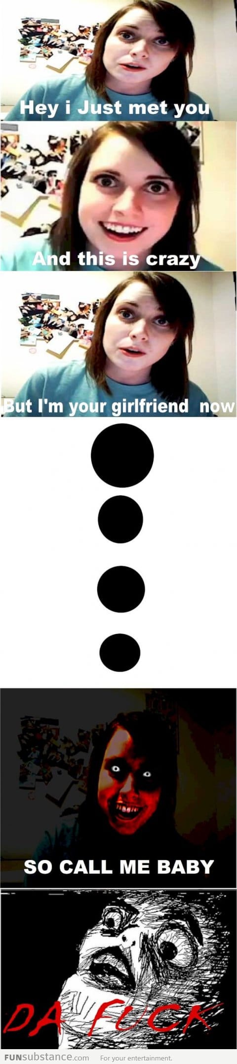 Overly attached girlfriend: Call me baby