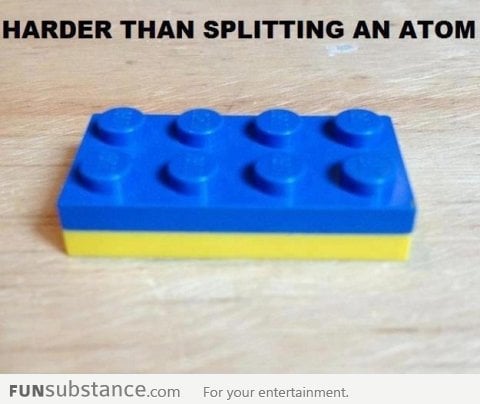 Harder than splitting an atom