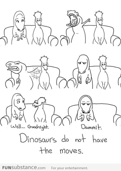 Poor T-Rex can't be romantic