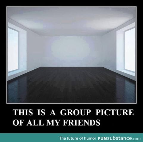 Not the most popular person