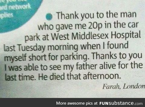 Never belittle a small deed