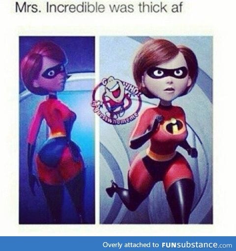 Mrs. Incredible woot