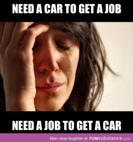 My friends all have cars.... That their parents bought them