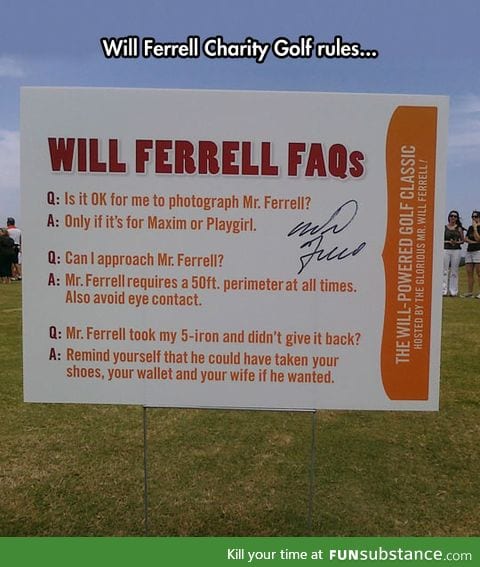 Will ferrell can take everything from you