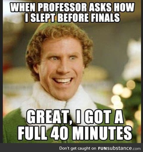 Sleep is for the weak