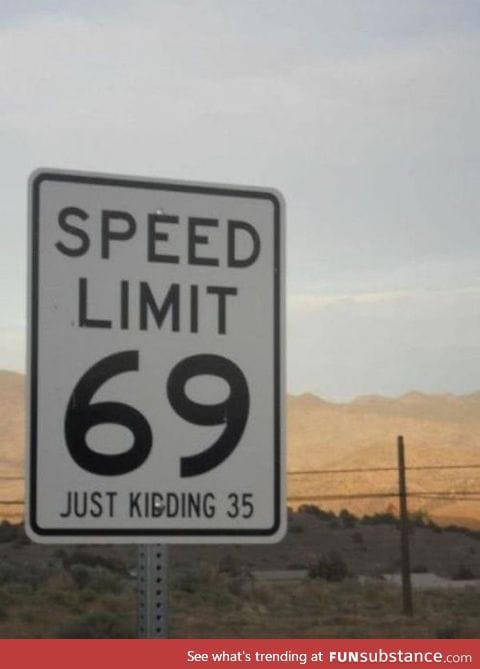 Speed limit 69