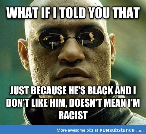 What does his color matter? He's just a d*ck