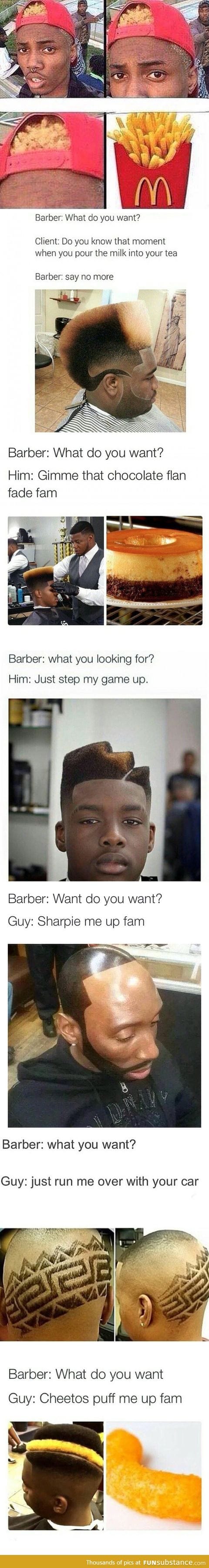 Barber: What do you want? Comp