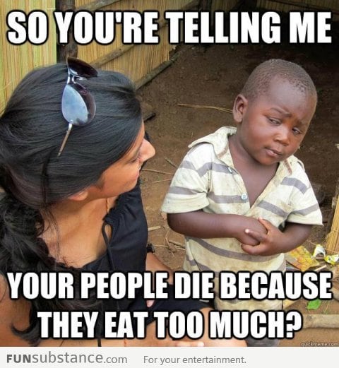 Third World Skeptical Child on the obesity diseases