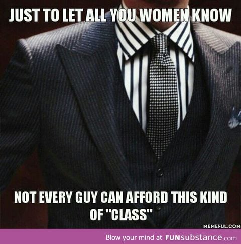 Class shouldn't be determined by just your looks