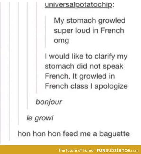 My stomach growls in 7 languages. Ciao ~