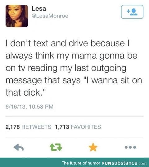 Don't text and drive