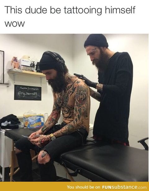 I guess that's how artists got so many tattoos