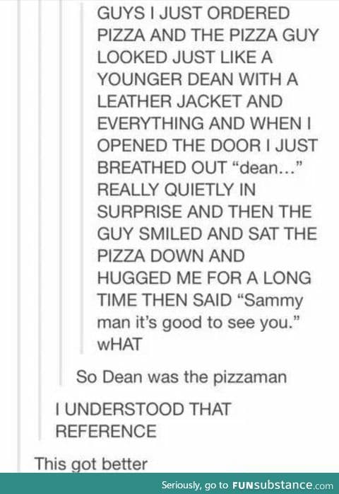 Dean's side job..
