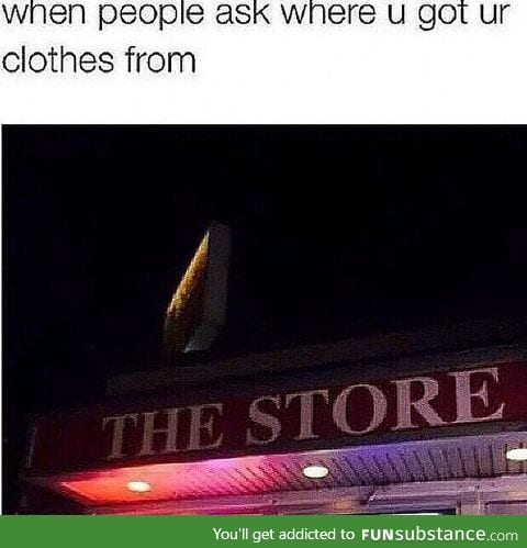 "That one store"