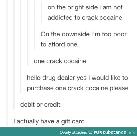 Mr. Drug Dealer, I'd like to buy one marijuana, please.