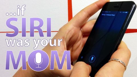If Siri was your Mom