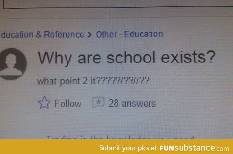 This guy needs school the most