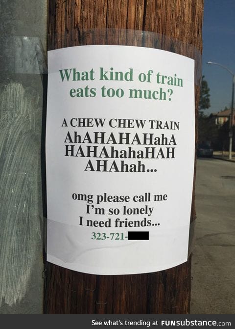 Someone needs a friend