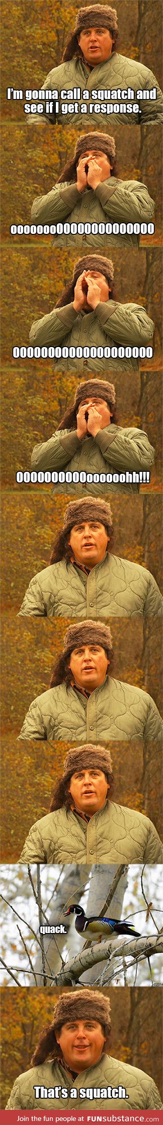 Literally every Bigfoot show