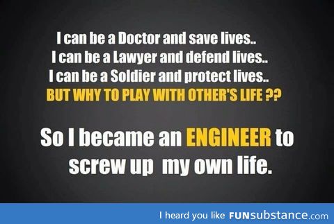 Damn my life!