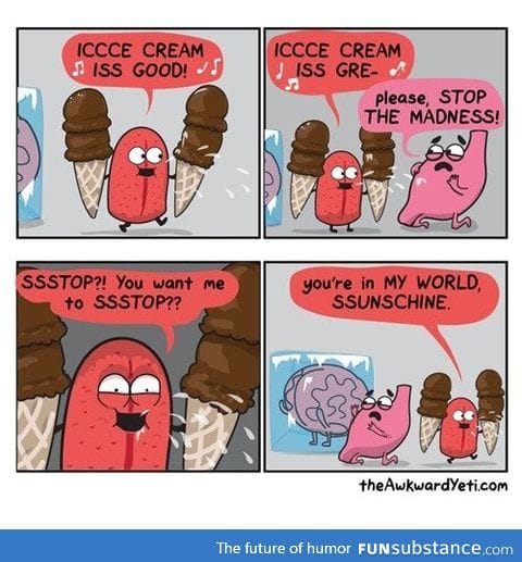 Ice cream is the best