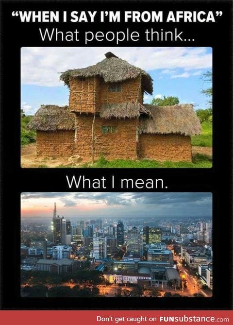 "I'm from Africa"