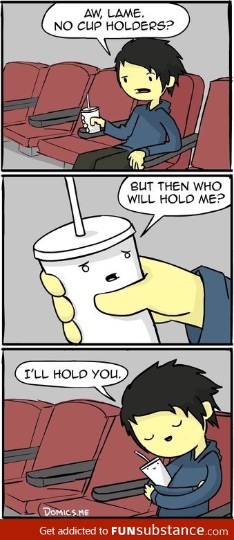 But then who will hold me?