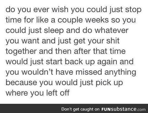 dude you know how amazing that'd be